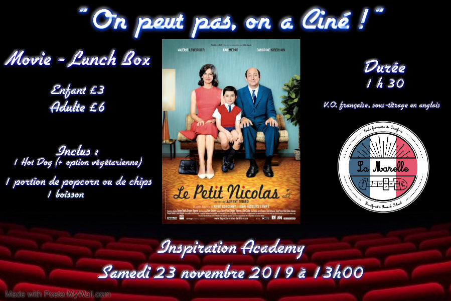 23/11/19 Event : « On peut pas on a Ciné »: Le Petit Nicolas . Inspiration Academy